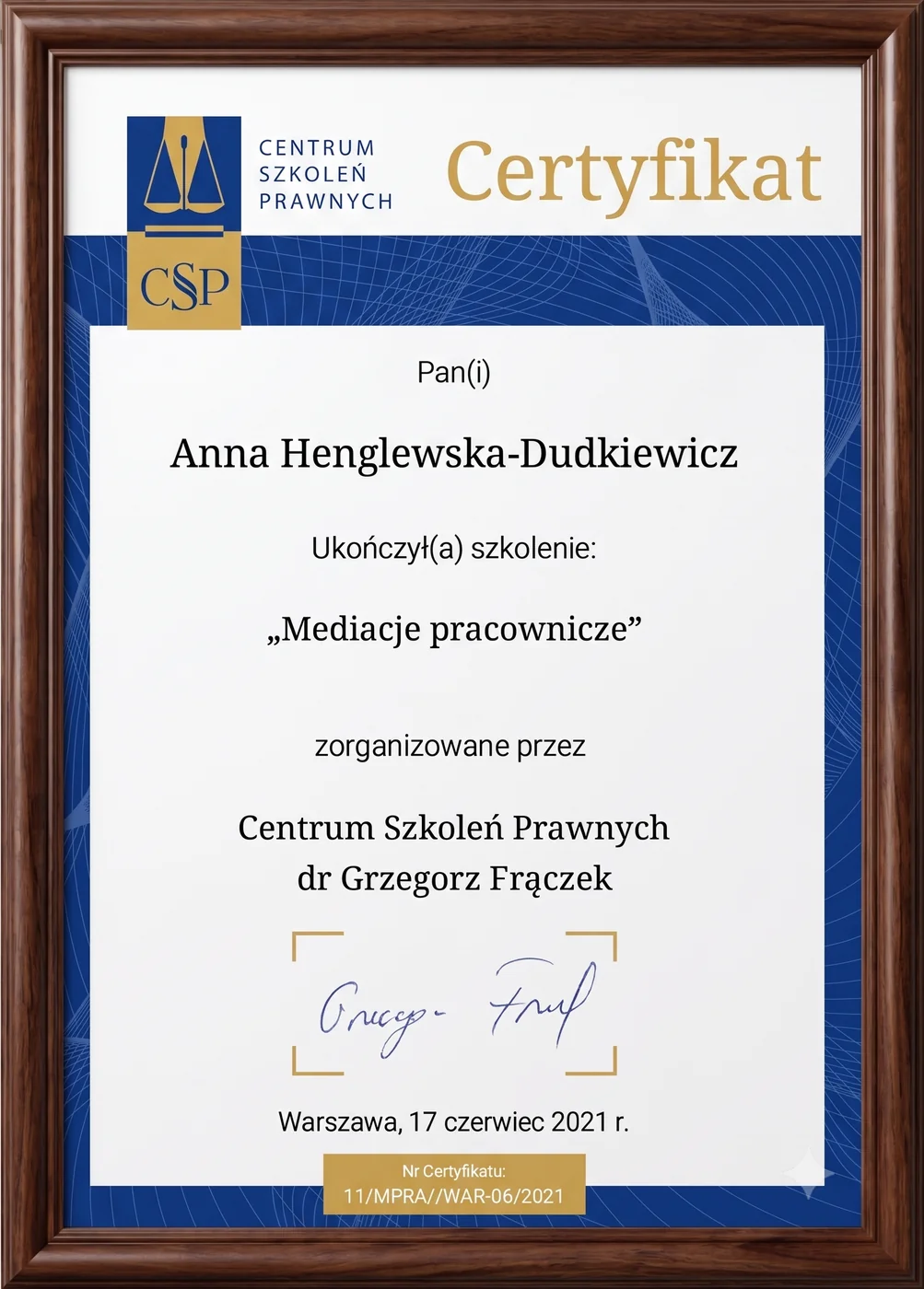 Mediacje pracownicze — certyfikat, Centrum Szkoleń Prawnych dr Grzegorz Frączek